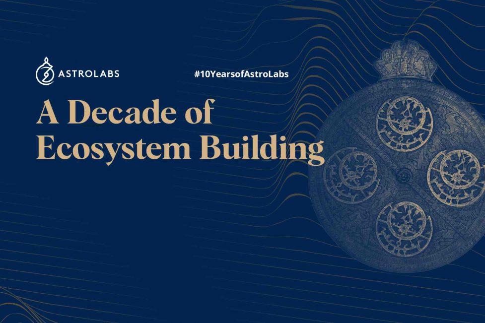 A Decade of Ecosystem Building: Early Designs of the Digital Economy at AstroLabs
